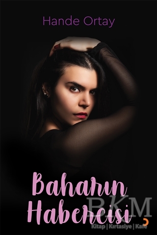 Baharın Habercisi - Cinius Yayınları