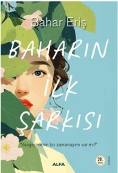 Baharın İlk Şarkısı - Alfa Yayınları