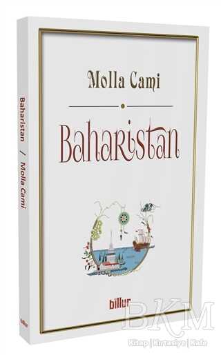 Baharistan - Billur Yayınları