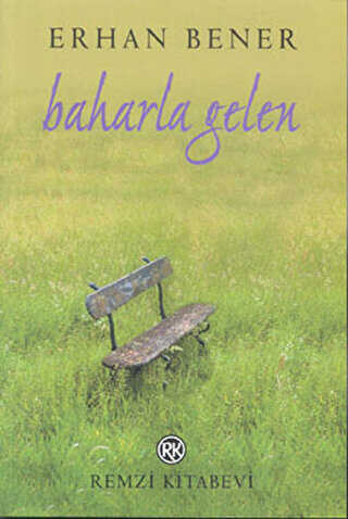 Baharla Gelen - Remzi Kitabevi