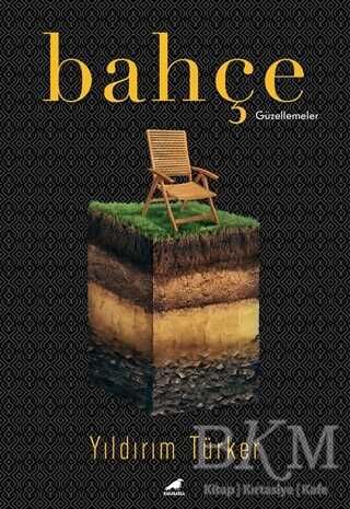 Bahçe - Kara Karga Yayınları