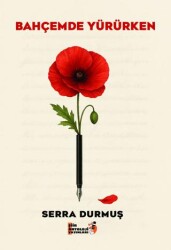 Bahçemde Yürürken - Şiir Antoloji Yayınları