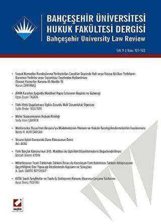 Bahçeşehir Üniversitesi Hukuk Fakültesi Dergisi Cilt:9 - Sayı:121 - 122 Eylül - Ekim 2014
