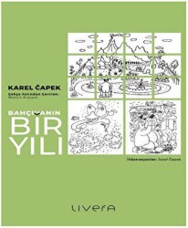 Bahçıvanın Bir Yılı - Livera Yayınevi