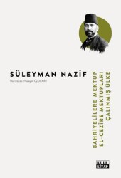 Bahriyelilere Mektup-El Cezîre Mektupları-Çalınmış Ülke - Kule Kitap