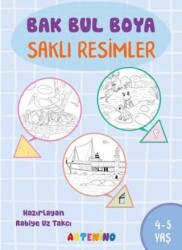 Bak Bul Boya – Saklı Resimler 4-5 Yaş - Artenino Yayıncılık