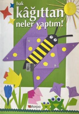 Bak Kağıttan Neler Yaptım - 1