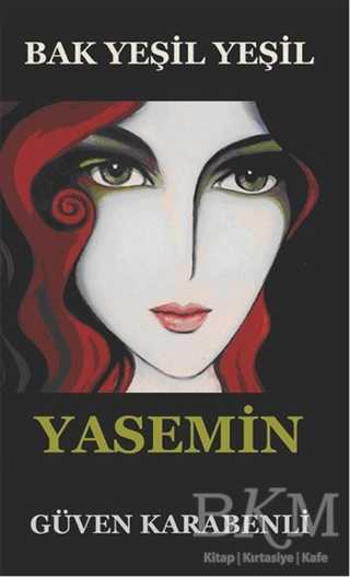 Bak Yeşil Yeşil Yasemin - 1