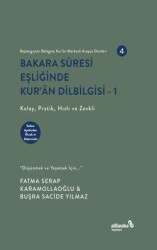 Bakara Suresi Eşliğinde Kur`an Dilbilgisi 1 - Albaraka Yayınları