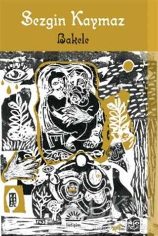 Bakele - İletişim Yayınevi