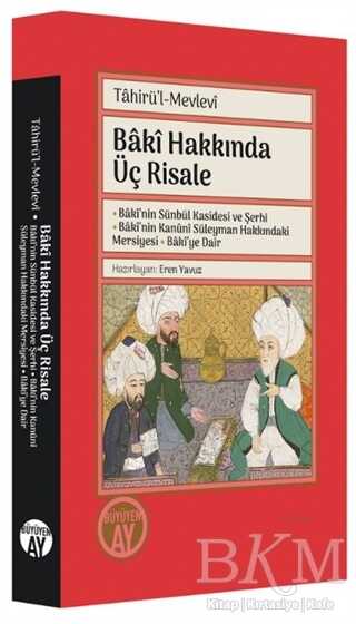 Baki Hakkında Üç Risale - Büyüyen Ay Yayınları