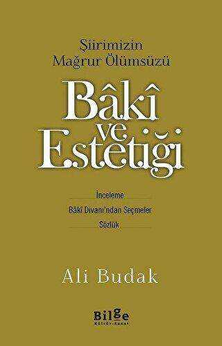 Baki ve Estetiği - Bilge Kültür Sanat
