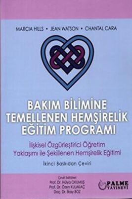 Bakım Bilimine Temellenen Hemşirelik Eğitim Programı - 1
