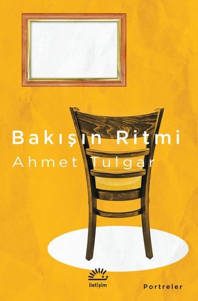 Bakışın Ritmi - İletişim Yayınevi