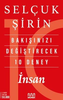 Bakışınızı Değiştirecek 10 Deney: İnsan - 1