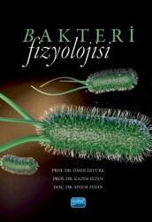 Bakteri Fizyolojisi - Nobel Akademik Yayıncılık