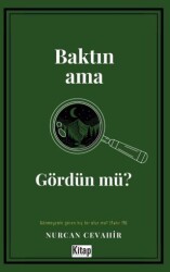 Baktın Ama Gördün Mü? - Kitap Dünyası Yayınları