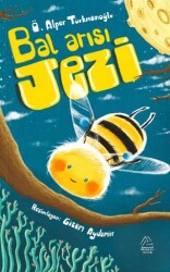 Bal Arısı Jezi - Mahlas Çocuk Yayınları