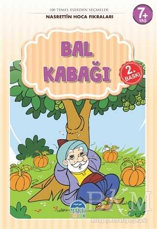 Bal Kabağı - Nasrettin Hoca Fıkraları - Martı Çocuk Yayınları