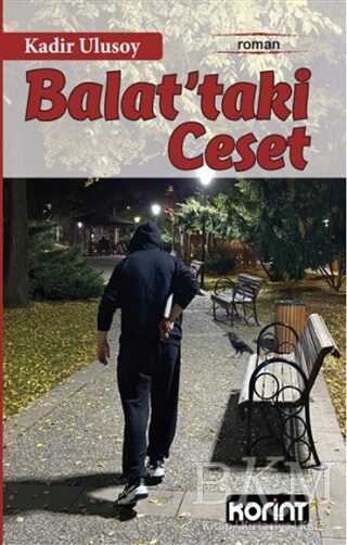 Balat`taki Ceset - Korint Yayıncılık