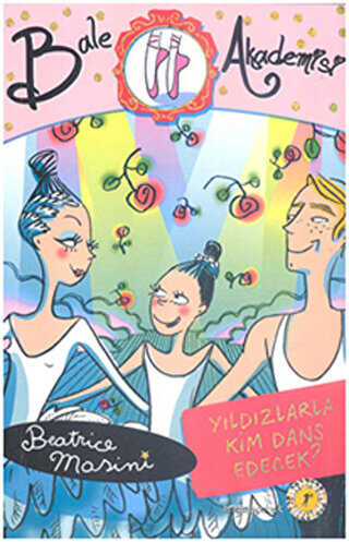 Bale Akademisi 7: Yıldızlarla Kim Dans Edecek - Artemis Yayınları