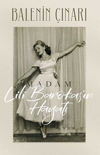 Balenin Çınarı: Madam Lili Barokas’ın Hayatı - Lal Kitap