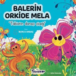 Balerin Orkide Mela - Teleskop Popüler Bilim