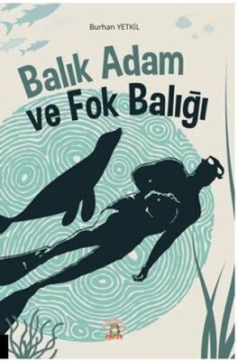 Balık Adam ve Fok Balığı - 1