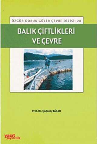 Balık Çiftlikleri ve Çevre - Yazıt Yayıncılık