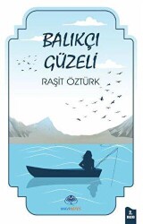 Balıkçı Güzeli - Mavi Nefes Yayınları