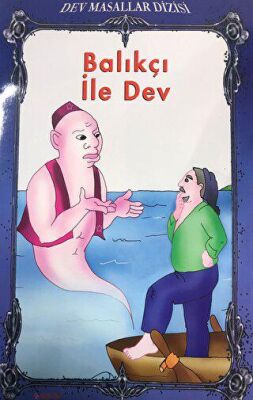 Balıkçı ile Dev - Dev Masallar Dizisi - 1