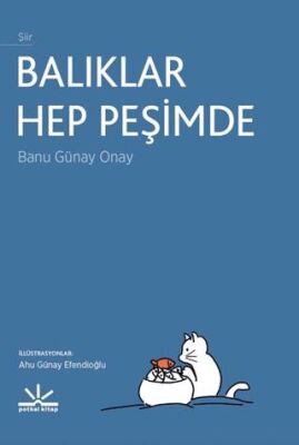 Balıklar Hep Peşimde - 1