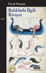 Balıklarla İlgili Rivayet - Yapı Kredi Yayınları