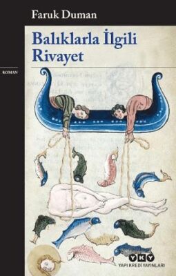 Balıklarla İlgili Rivayet - 1