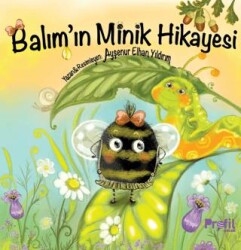 Balım’ın Minik Hikâyesi - Profil Kitap
