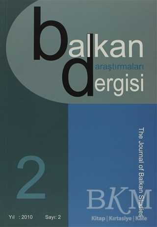 Balkan Araştırmaları Dergisi Cilt: 2 Sayı: 2