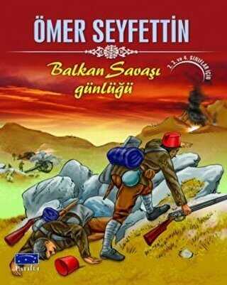 Balkan Savaşı Günlüğü - Parıltı Yayınları