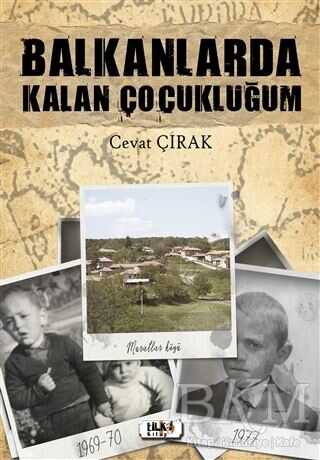 Balkanlarda Kalan Çocukluğum - Tilki Kitap