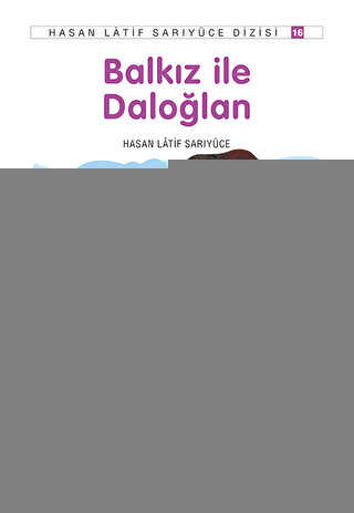 Balkız İle Daloğlan - Nar Çocuk