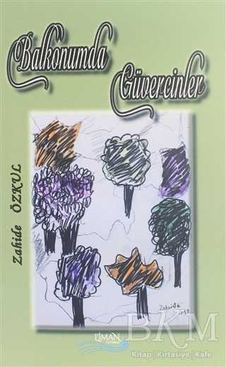 Balkonumda Güvercinler - Liman Yayınevi
