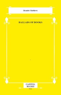 Ballads of Books - 1