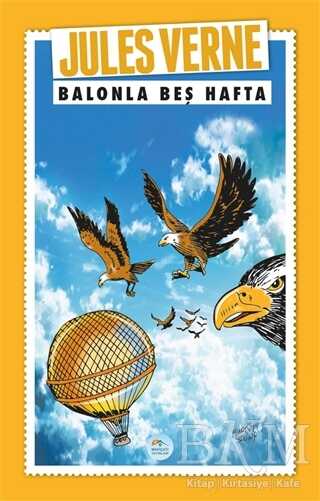 Balonla Beş Hafta - Maviçatı Yayınları