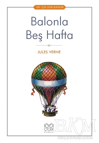 Balonla Beş Hafta - 1001 Çiçek Kitaplar