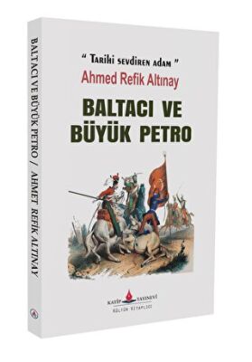 Baltacı ve Büyük Petro - 1