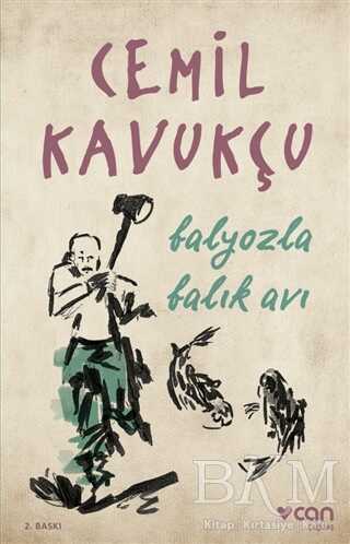 Balyozla Balık Avı - Can Yayınları