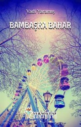 Bambaşka Bahar - Verno Kitap