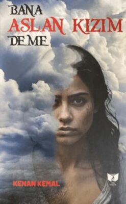 Bana Aslan Kızım Deme - 1