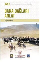 Bana Dağları Anlat - Tedev Yayınları