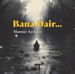 Bana Dair - İki Nokta Kitabevi