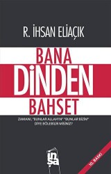 Bana Dinden Bahset - İnşa Yayınları